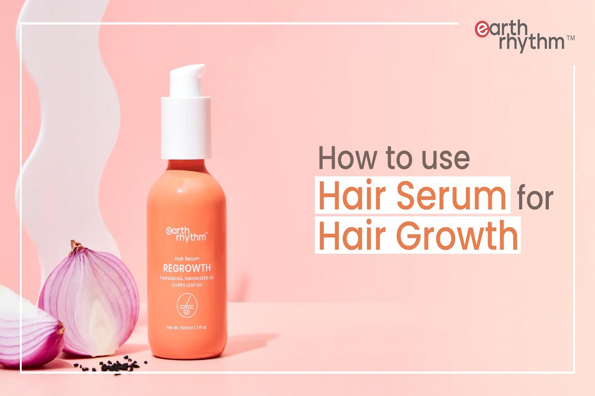 How To Use Hair Serum For Hair Growth Health And Beauty Log